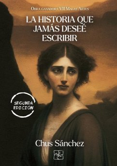 Cover La historia que jamas desee escribir