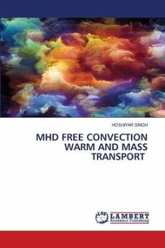 MHD FREE CONVECTION WARM AND MASS TRANSPORT