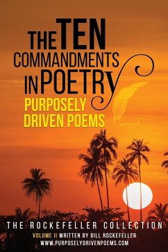 The Ten Commandments in Poetry - Rockefeller, Bill