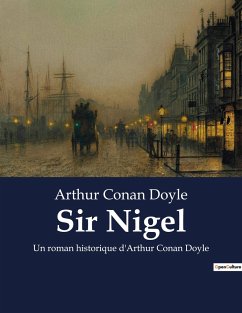 Sir Nigel - Doyle, Arthur Conan
