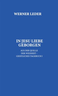 IN JESU LIEBE GEBORGEN - Leder, Werner