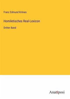 Homiletisches Real-Lexicon - Krönes, Franz Edmund