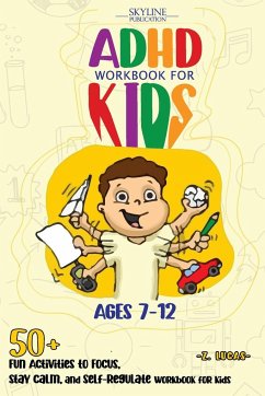 ADHD WORKBOOK FOR KIDS 7-12 - Publication, Skyline
