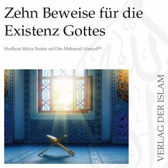 Zehn Beweise für die Existenz Gottes   Hadhrat Mirza Bashir ud-Din Mahmud Ahmad (MP3-Download) - Ahmad, Hadhrat Mirza Bashir ud-Din Mahmud