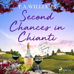 Second Chances in Chianti (MP3-Download) - Williams, T.A.