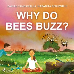 Why do Bees Buzz? (MP3-Download) - Deshmukh, Nabanita; Tambawalla, Zainab