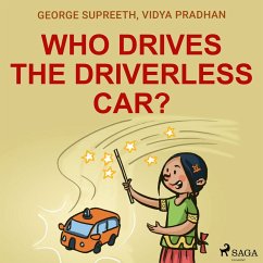 Who Drives the Driverless Car? (MP3-Download) - Supreeth, George; Pradhan, Vidya