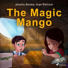 The Magic Mango (MP3-Download) - Balcosi, Ioan; Bonea, Amelia