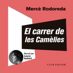 El carrer de les Camèlies (MP3-Download) - Rodoreda, Mercè