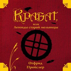 Krabat, ili Legendy staroy mel'nicy (MP3-Download) - Preusler, Otfried