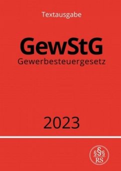 Gewerbesteuergesetz - GewStG 2023 - Studier, Ronny