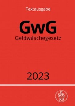 Geldwäschegesetz - GwG 2023 - Studier, Ronny