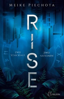 RISE - Piechota, Meike