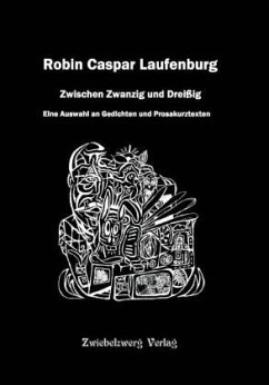 Zwischen Zwanzig und Dreißig - Laufenburg, Robin Caspar