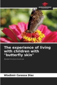 The experience of living with children with 