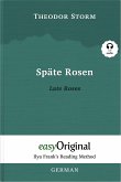 Späte Rosen / Late Roses (with audio-CD) - Ilya Frank's Reading Method - Bilingual edition German-English