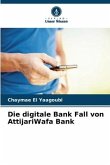 Die digitale Bank Fall von AttijariWafa Bank