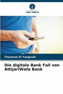 Die digitale Bank Fall von AttijariWafa Bank - El Yaagoubi, Chaymae