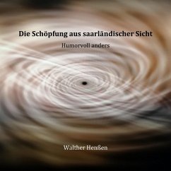 Cover Die Schöpfung aus saarländischer Sicht
