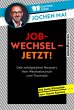 Jobwechsel - jetzt! - Bild 1