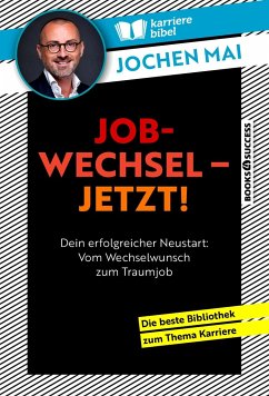 Jobwechsel - jetzt! - Mai, Jochen