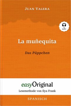 La muñequita / Das Püppchen (Buch + Audio-CD) - Lesemethode von Ilya Frank - Zweisprachige Ausgabe Spanisch-Deutsch - Valera, Juan