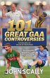 101 Great GAA Controversies - Bild 1