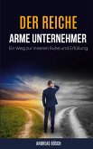Der reiche, arme Unternehmer! (eBook, ePUB)