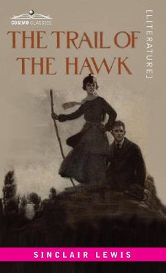 The Trail of the Hawk - Lewis, Sinclair