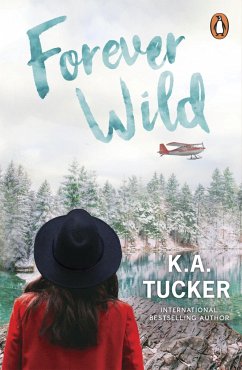 Forever Wild - Tucker, K. A.