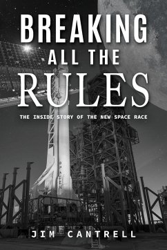 Breaking All The Rules - Jim Cantrell