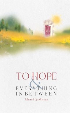 Cover To Hope and Everything in Between