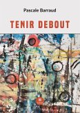 Tenir debout