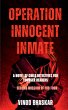 Operation Innocent Inmate - Bild 1