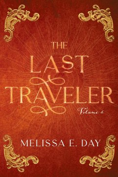 The Last Traveler (eBook, ePUB) - E. Day, Melissa