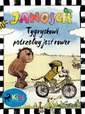 Tygryskowi potrzebny jest rower (eBook, ePUB)