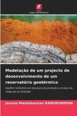 Modelação de um projecto de desenvolvimento de um reservatório geotérmico