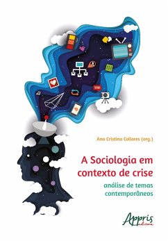 Cover A Sociologia em Contexto de Crise: Análise de Temas Contemporâneos (eBook, ePUB)
