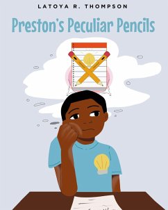 Cover Preston's Peculiar Pencils (eBook, ePUB)