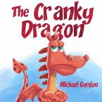 The Cranky Dragon (eBook, ePUB)