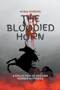 The Bloodied Horn - Hopkins, Myria