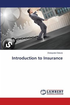 Introduction to Insurance - Olatunji, Olukayode