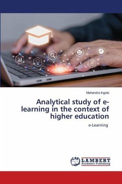 Analytical study of e-learning in the context of higher education