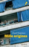 Mille origines (eBook, ePUB)