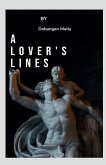 A LOVER'S LINES
