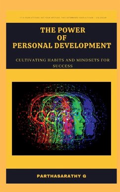 The Power of Personal Development - G, Parthasarathy