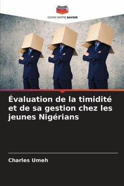 Évaluation de la timidité et de sa gestion chez les jeunes Nigérians - Umeh, Charles