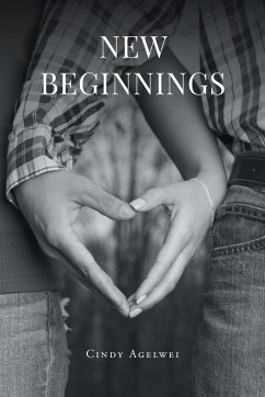 New Beginnings - Agelwei, Cindy