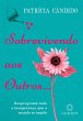 Sobrevivendo aos outros... (eBook, ePUB) - Bild 1