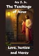 The Teachings of Jesus Love, Justice... - Bild 1